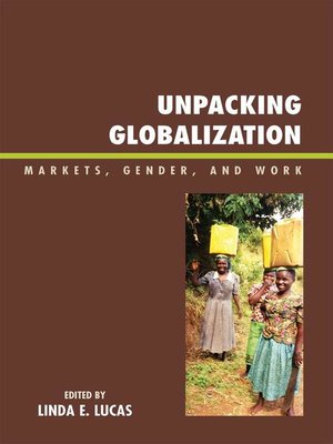 cover image of Unpacking Globalization